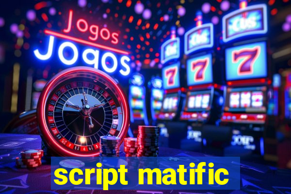 script matific